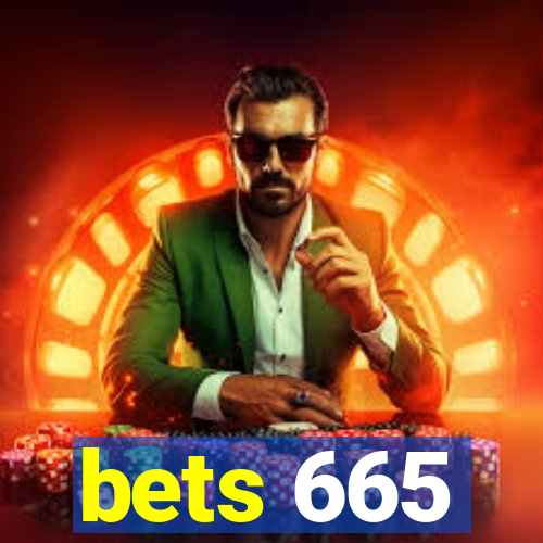 bets 665